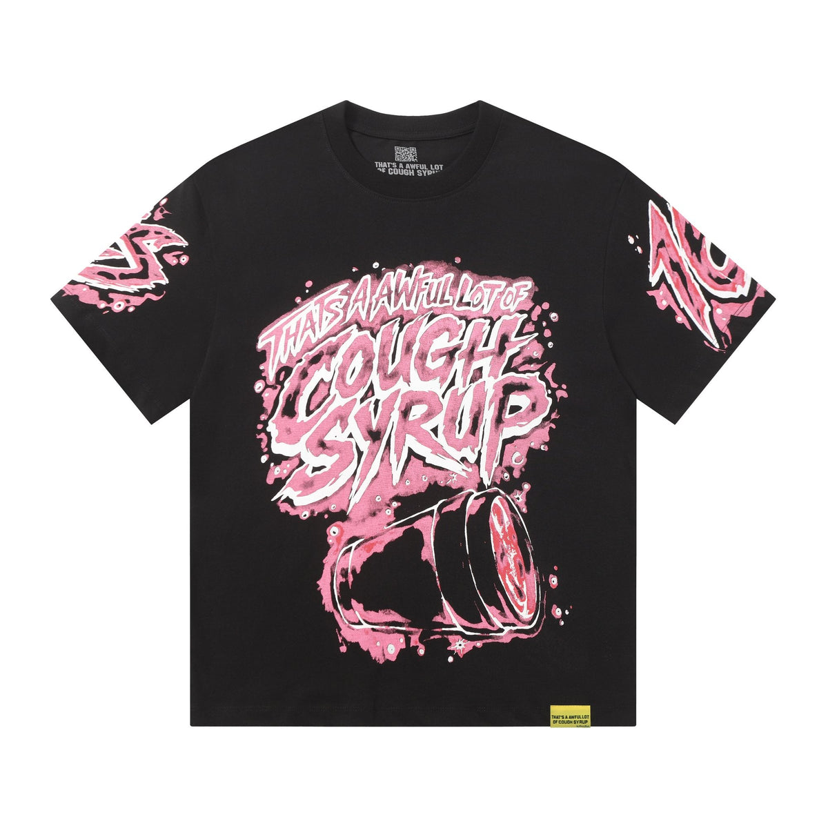 THAT'S A AWFUL LOT OF COUGH SYRUP Graffiti Graphic T-Shirt